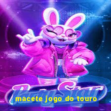 macete jogo do touro